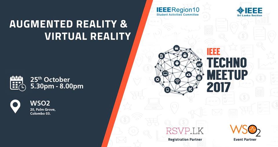 AR & VR – IEEE Techno Meetup 2017