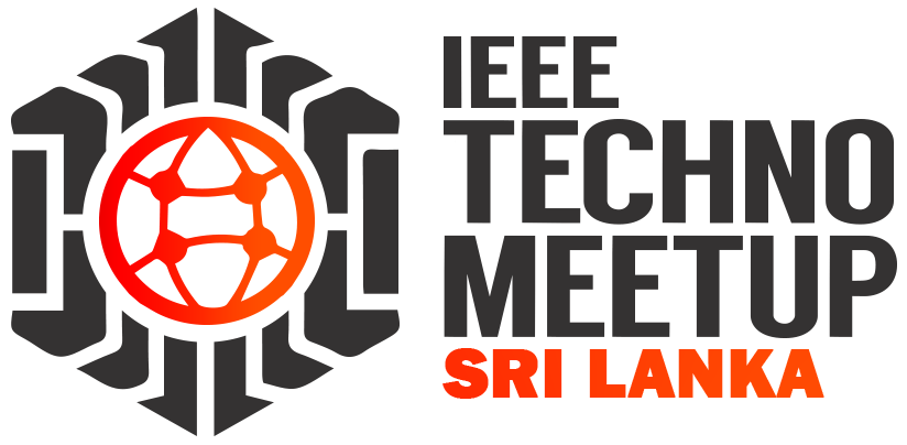 IEEE Techno Meetup SriLanka